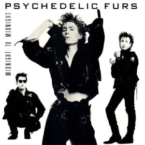 Psychedelic Furs – Midnight To Midnight