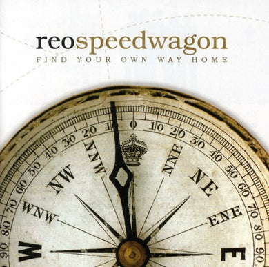 REO Speedwagon – Find Your Own Way Home