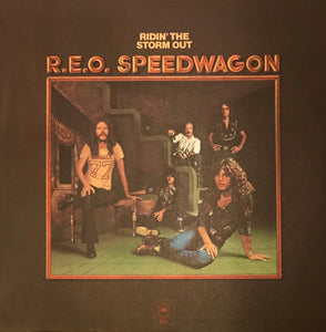 R.E.O. Speedwagon – Ridin' The Storm Out