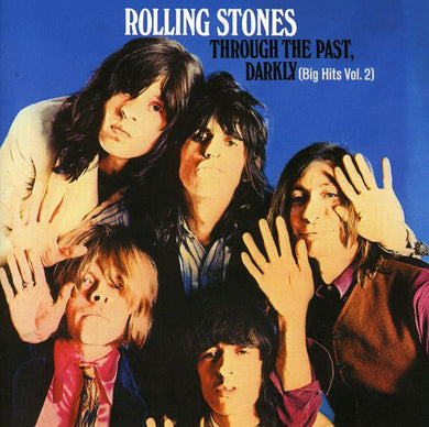 The Rolling Stones – Through The Past, Darkly (Big Hits Vol. 2)
