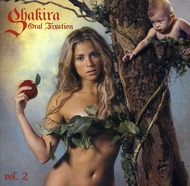 Shakira - Oral Fixation Vol. 2