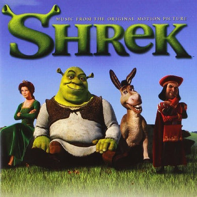 Shrek: Music From The Original Motion Picture