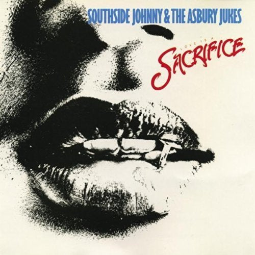 Southside Johnny & The Asbury Jukes – Love Is A Sacrifice