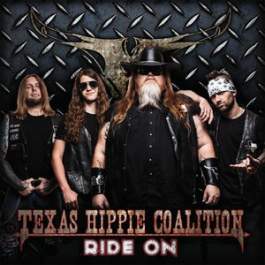 Texas Hippie Coalition - Ride On