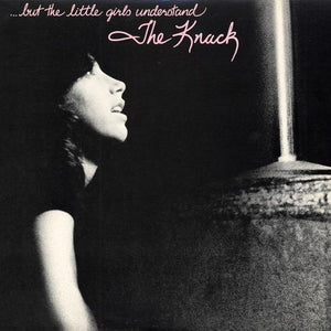 The Knack - ...But The Little Girls Understand