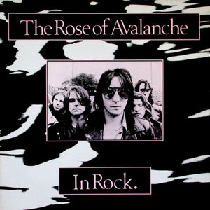 The Rose Of Avalanche – In Rock