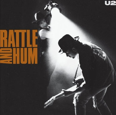 U2 – Rattle And Hum