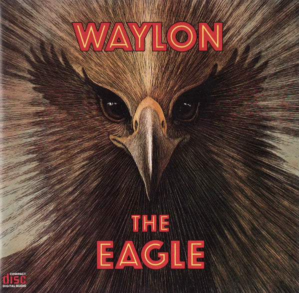 Waylon Jennings – The Eagle